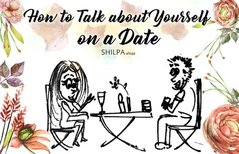 how to talk about yourself dating